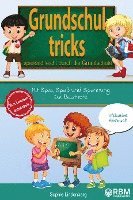 Grundschultricks - Spielend leicht durch die Grundschule 1