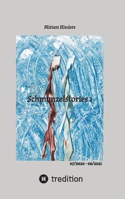 Schmunzelstories 1 - kurze Geschichten zum Lesen und Schmunzeln 1
