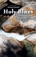 Richard Koechli - Holy Blues, Häftad