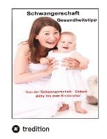 Schwangerschaft Gesundheitstipps 1