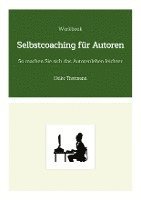 bokomslag Workbook: Selbstcoaching für Autoren