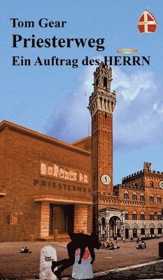 Priesterweg: Ein Auftrag des HERRN