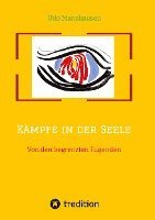 Kämpfe in der Seele 1