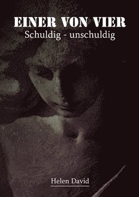 bokomslag Einer von vier: Schuldig - unschuldig