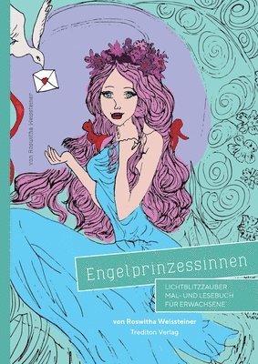 Engelprinzessinnen: Mal- und Lesebuch für Erwachsene 1