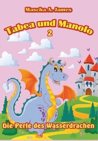 bokomslag Tabea und Manolo 2