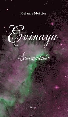 bokomslag Evinaya: Sternenliebe