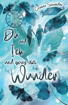 Du und Ich und ganz viel Wunder