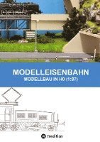bokomslag MODELLEISENBAHN - MODELLBAU IN HO (1:87)