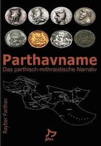 bokomslag Parthavname - Buch der Parther