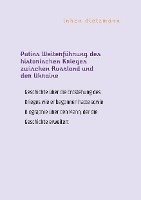 bokomslag Putins Weiterführung des historischen Krieges zwischen Russland und der Ukraine
