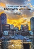 bokomslag Fifty Stars of the Western Union: The Bay State