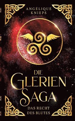 Angélique Knieps - Die Glerien Saga: Das Recht des Blutes, Häftad