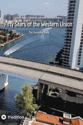 Fifty Stars of the Western Union: The Sunshine State 1