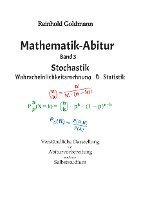 Mathematik-Abitur Band 3: Stochastik - Wahrscheinlichkeitsrechnung & Statistik 1