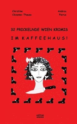 32 Prickelnde Wien Krimis Im Kaffeehaus! 1