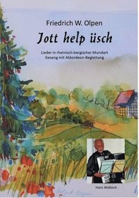 bokomslag Jott help üsch: Lieder in rheinisch-bergischer Mundart