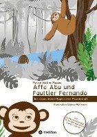 Affe Abu und Faultier Fernando 1