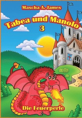 bokomslag Tabea und Manolo 3