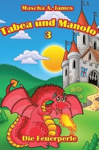 bokomslag Tabea und Manolo 3