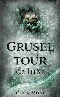 bokomslag Gruseltour de luxe: Trapwood Horror 2