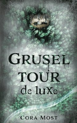 bokomslag Gruseltour de luxe: Trapwood Horror 2