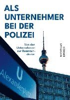 bokomslag Als Unternehmer bei der Polizei