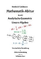 bokomslag Mathematik-Abitur Band 2: Analytische Geometrie - Lineare Algebra