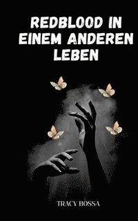 bokomslag Redblood in einem anderen Leben