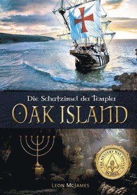 bokomslag Oak Island - Die Schatzinsel der Templer