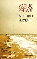 Wille und Vernunft 1