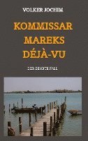 Kommissar Mareks Déjà-vu 1