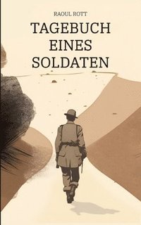 bokomslag Tagebuch eines Soldaten