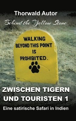 bokomslag Zwischen Tigern und Touristen 1