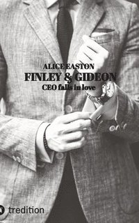bokomslag Finley & Gideon: CEO falls in love