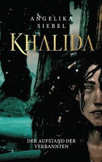 bokomslag Khalida: Der Aufstand der Verbannten