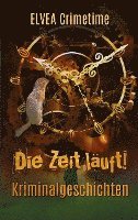bokomslag Die Zeit läuft!