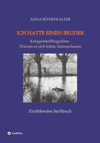 bokomslag Ich hatte einen Bruder