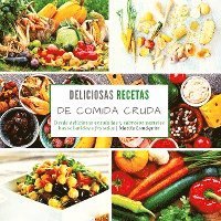 bokomslag Deliciosas recetas de comida cruda