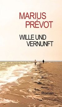 bokomslag Wille und Vernunft