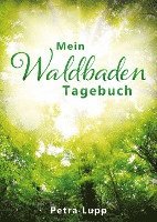 bokomslag Mein Waldbaden Tagebuch