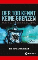 bokomslag Der Tod kennt keine Grenzen