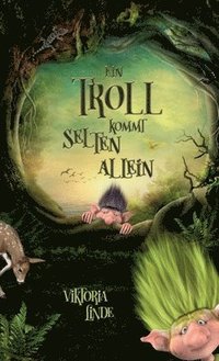 bokomslag Ein Troll kommt selten allein: Ein spannendes Kinderbuch für Mädchen und Jungen ab 6 Jahren zum Vorlesen und Selberlesen. Fantastische Abenteuer mit