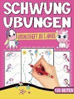 Schwungübungen Übungsheft - Das kindgerechte Einhorn Vorschulbuch. 1