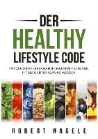 bokomslag Der Healthy Lifestyle Code