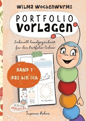 Wilma Wochenwurms Portfolio Vorlagen: Das Bin Ich 1