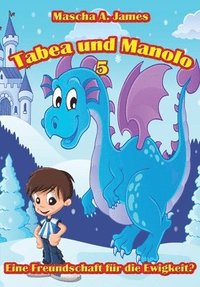 bokomslag Tabea und Manolo 5