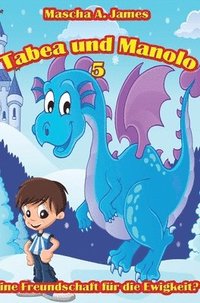 bokomslag Tabea und Manolo 5