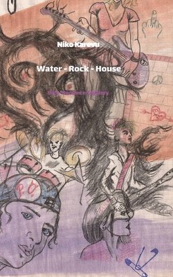 bokomslag Water - Rock - House