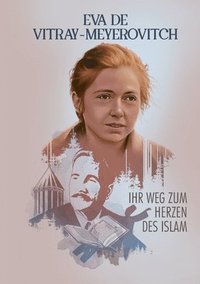 bokomslag Ihr Weg zum Herzen des Islam